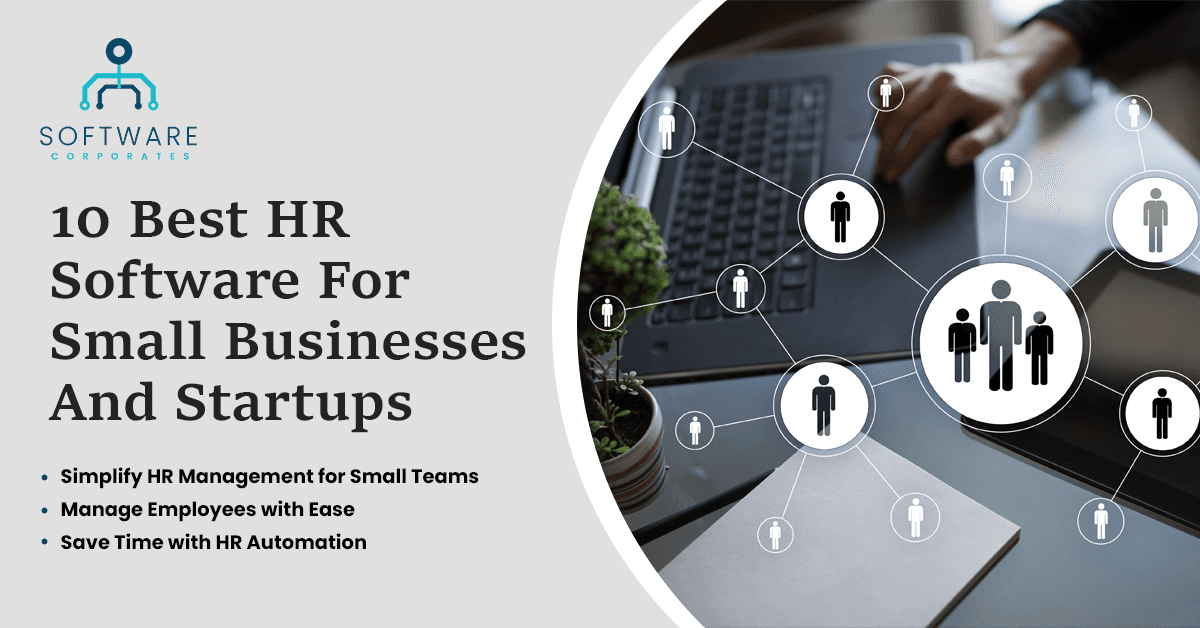 10 Best HR Software for Small Businesses and Startups.